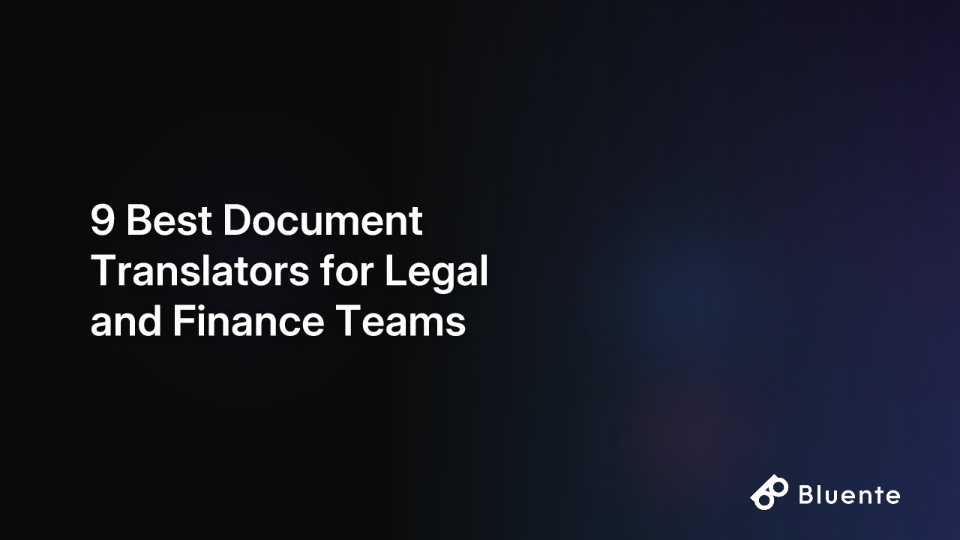 9 Best Document Translators for Legal and Finance Teams