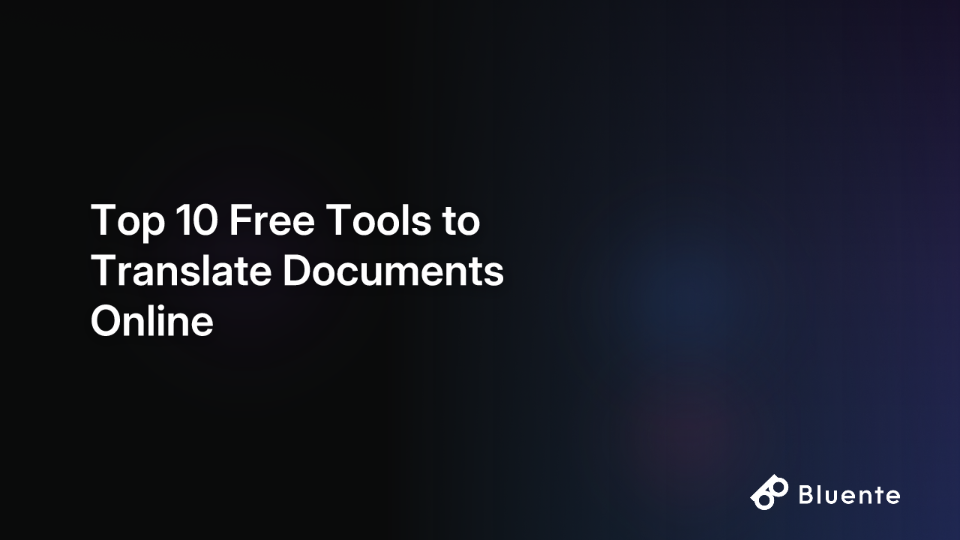 Top 10 Free Tools to Translate Documents Online