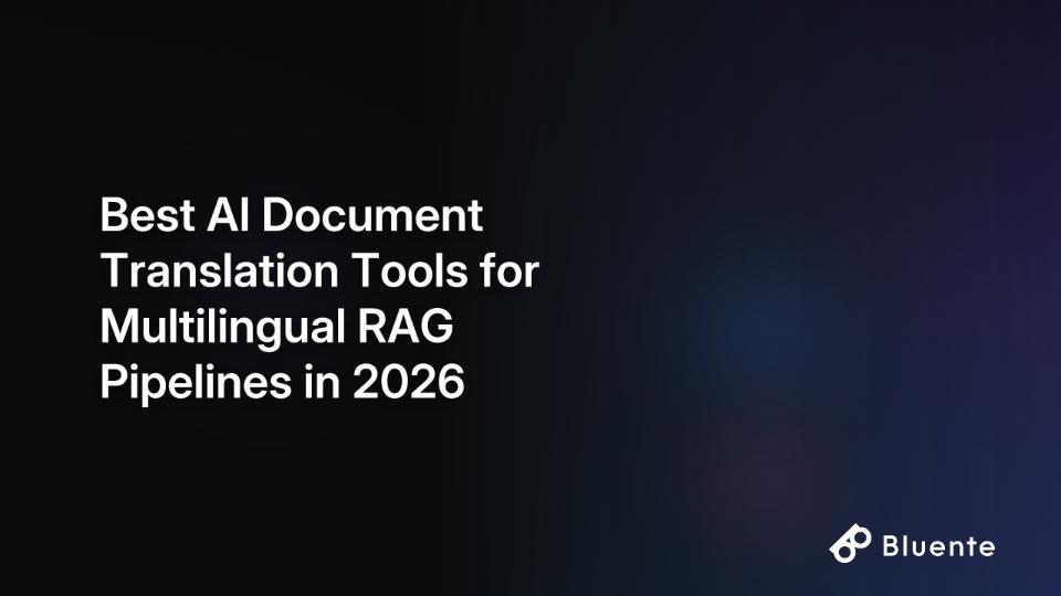 Best AI Document Translation Tools for Multilingual RAG Pipelines in 2026
