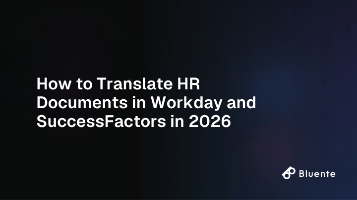 How to Translate HR Documents in Workday and SuccessFactors in 2026